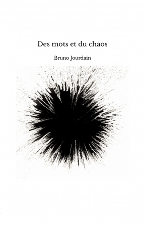 Des mots et du chaos