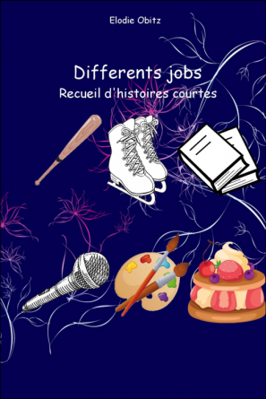 Differents jobs, recueil de nouvelles