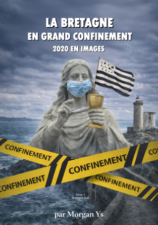 La Bretagne en confinement en images