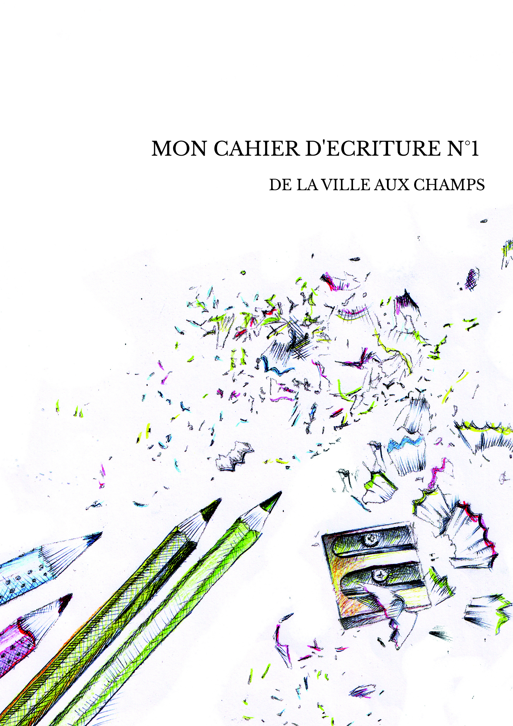 MON CAHIER D'ECRITURE N°1 