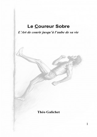 Le Coureur Sobre