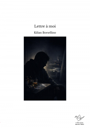 Lettre à moi