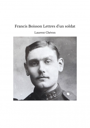 Francis Boisson Lettres d'un soldat