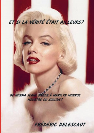 Et si la vérité était ailleurs? 