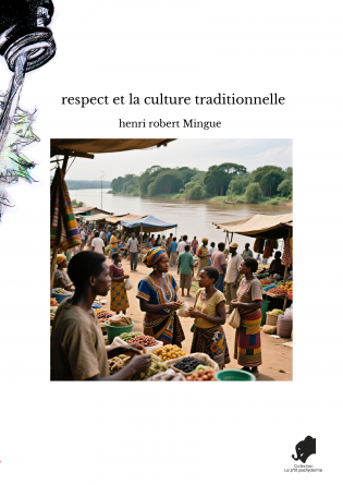  respect et la culture traditionnelle