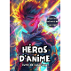 Livre de coloriage Héros d’Anime