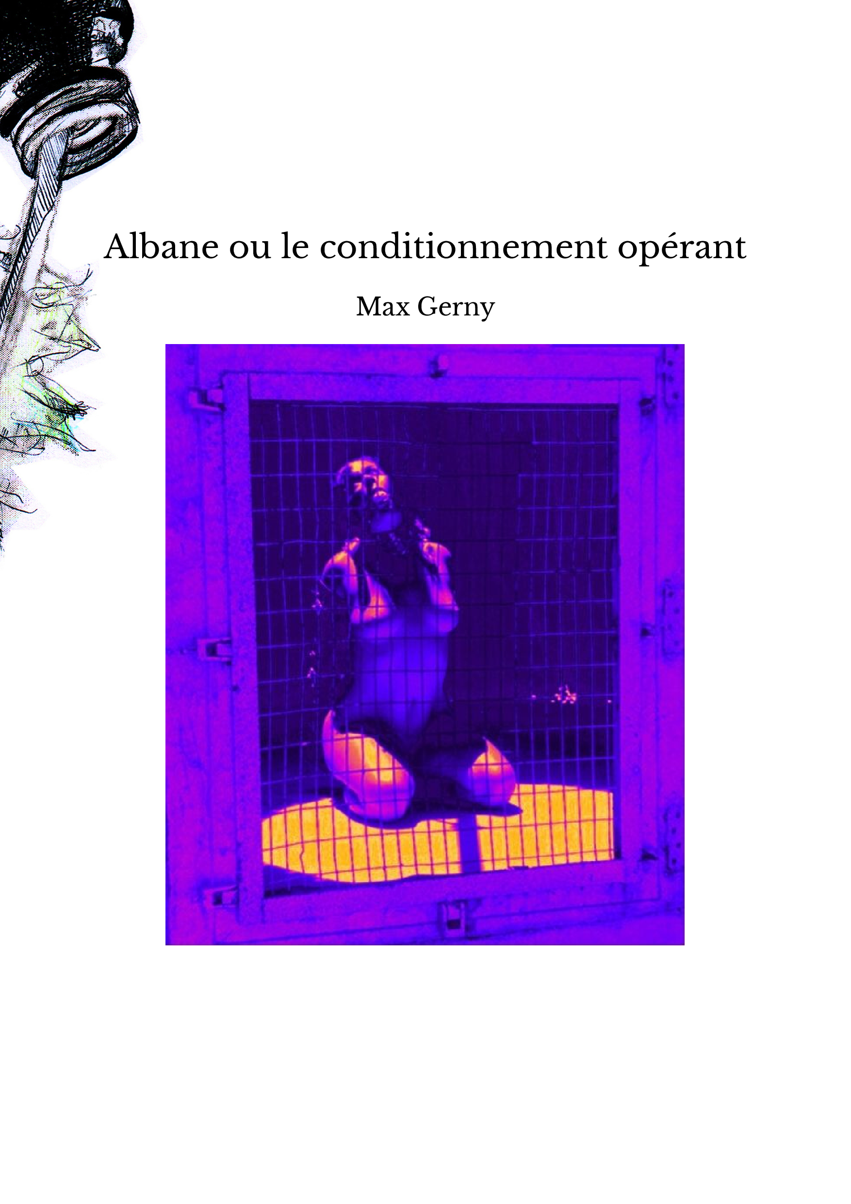 Albane ou le conditionnement opérant