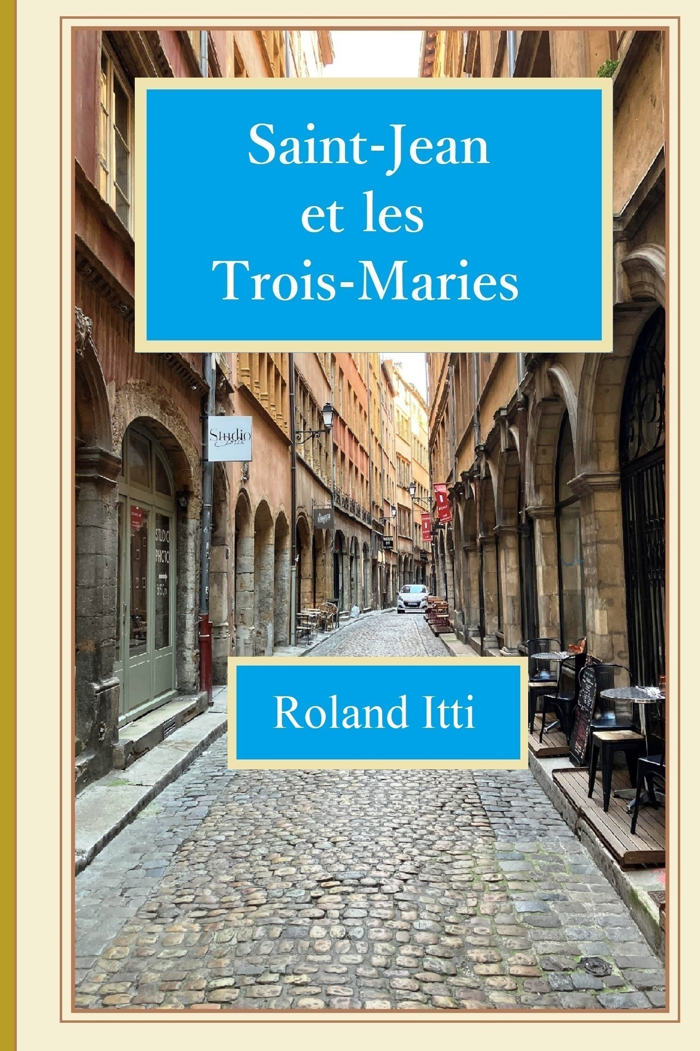Saint-Jean et les Trois-Maries