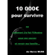 10000€ pour survivre la guerre Ukraine