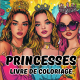 Livre de coloriage de princesses