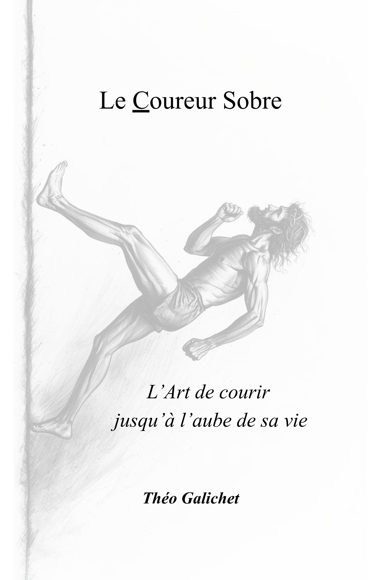 Le Coureur Sobre