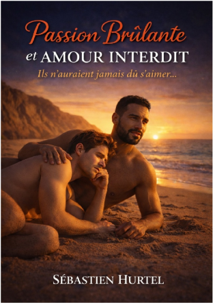 Passion brûlante et Amour interdit