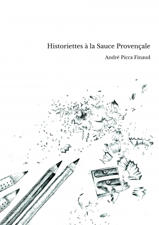 Historiettes à la Sauce Provençale