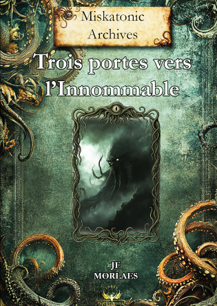 Trois portes vers l’Innommable