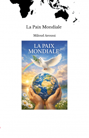 La Paix Mondiale 