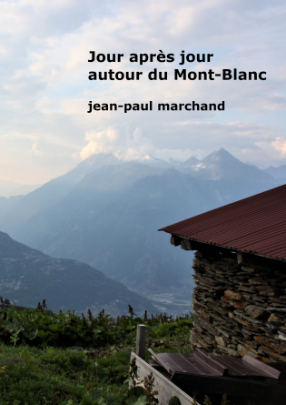 Jour après jour autour du Mont-Blanc