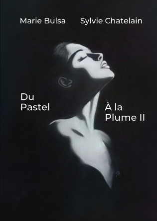 Du pastel à la plume II