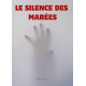 le silence des marées