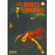 Les dents du marais