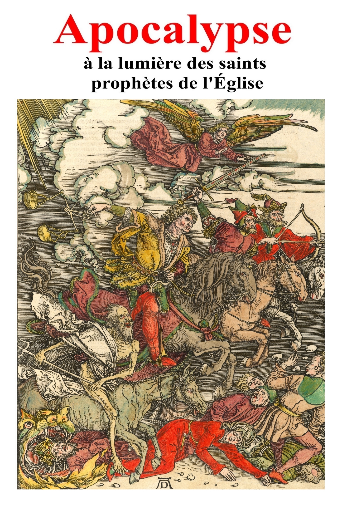Apocalypse à la lumière des saints...