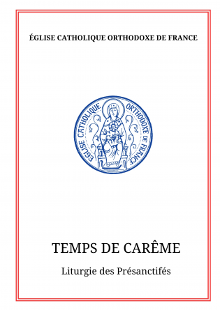 Liturgie des Présanctifiés (Carême)