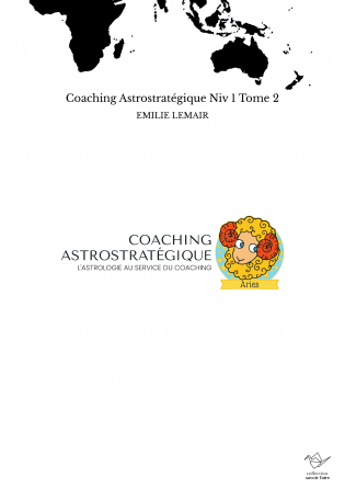Coaching Astrostratégique Niv 1 Tome 2