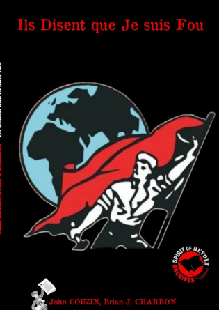 Ils disent que je suis Fou