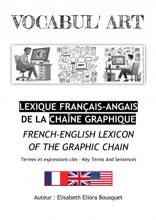 LEXIQUE DE LA CHAÎNE GRAPHIQUE (FR-EN)