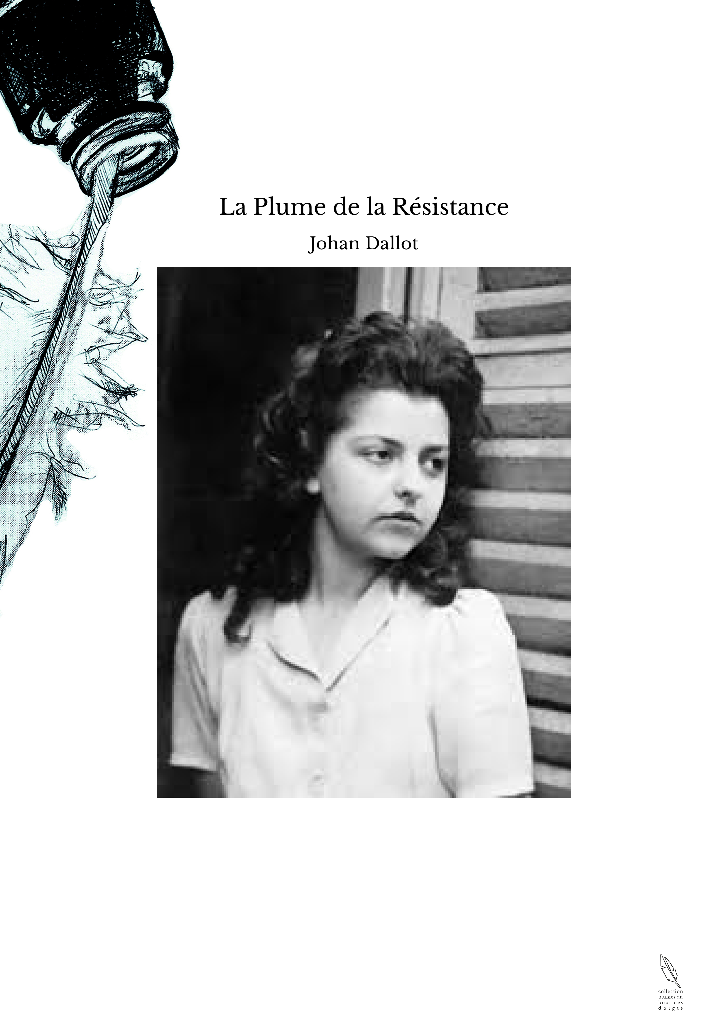 La Plume de la Résistance