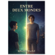 Entre Deux mondes