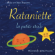 Rataniette la petite étoile