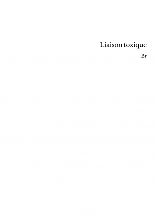 Liaison toxique