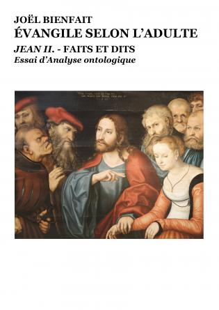 ÉVANGILE SELON L'ADULTE. Jean 2