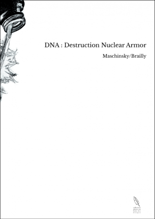 DNA : Destruction Nuclear Armor