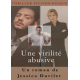 Une virilité abusive