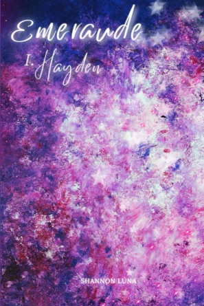 Émeraude. I. Hayden
