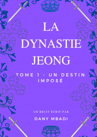 Dynastie Jeong - Tome 1