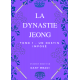 Dynastie Jeong - Tome 1