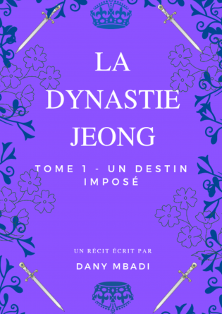 Dynastie Jeong - Tome 1