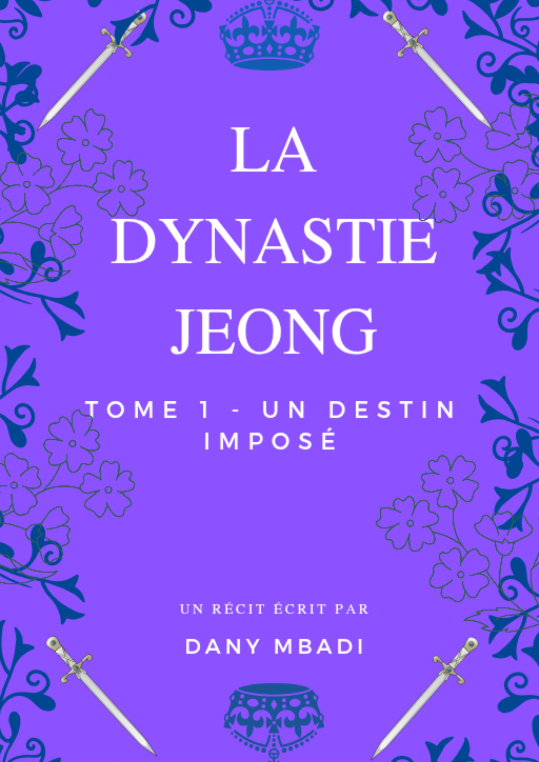 Dynastie Jeong - Tome 1