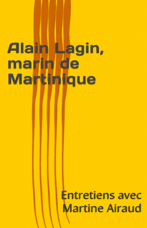 Alain Lagin marin de Martinique