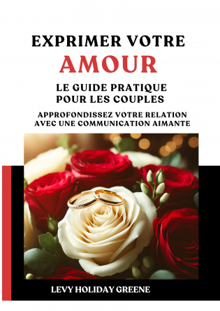 Exprimer votre amour