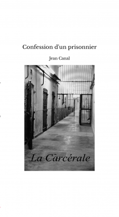 Confession d'un prisonnier