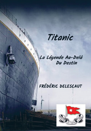 Titanic, la legende au delà de l'histo