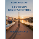 le chemin des rencontres tome2