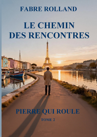 le chemin des rencontres tome2