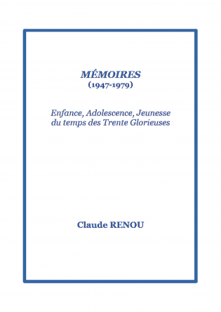 MÉMOIRES des Trente Glorieuses