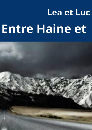 Entre Haine et Renaissance 