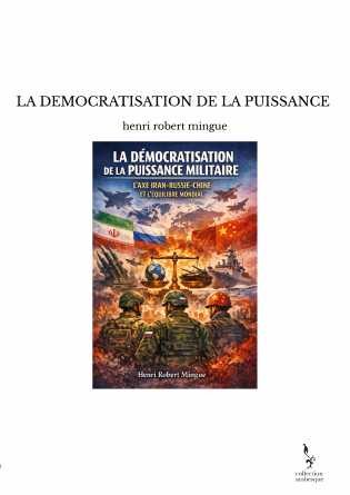 LA DEMOCRATISATION DE LA PUISSANCE 