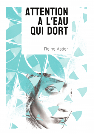 attention à l'eau qui dort